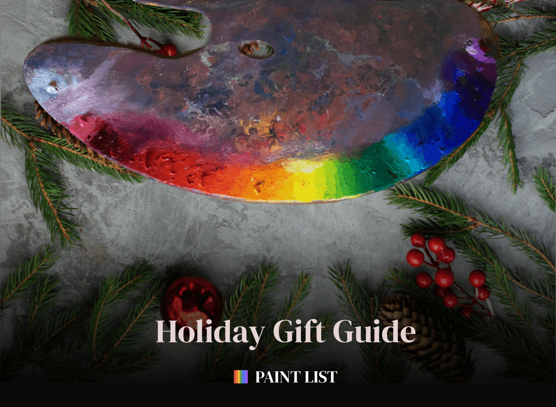 2025 Paint List Holiday Gift Guide - Oils